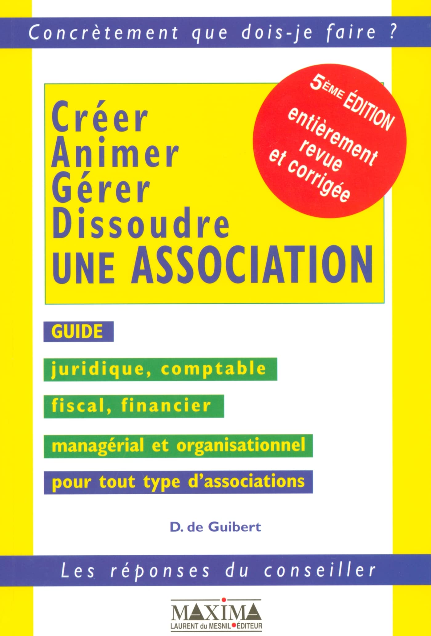 Créer, animer, gérer, dissoudre une association book