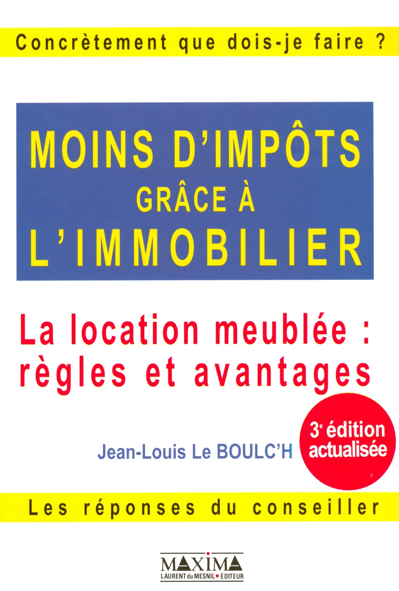 Moins d'impôts grâce à l'immobilier : la location meublée - Règles et avantages book