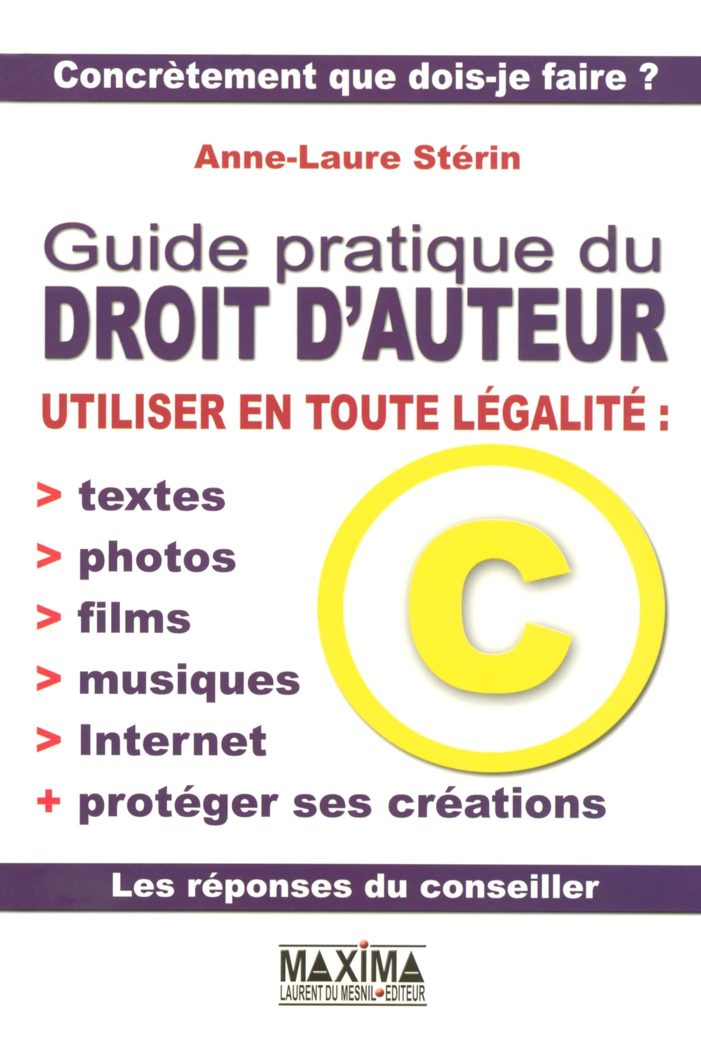 Guide pratique du droit auteur book