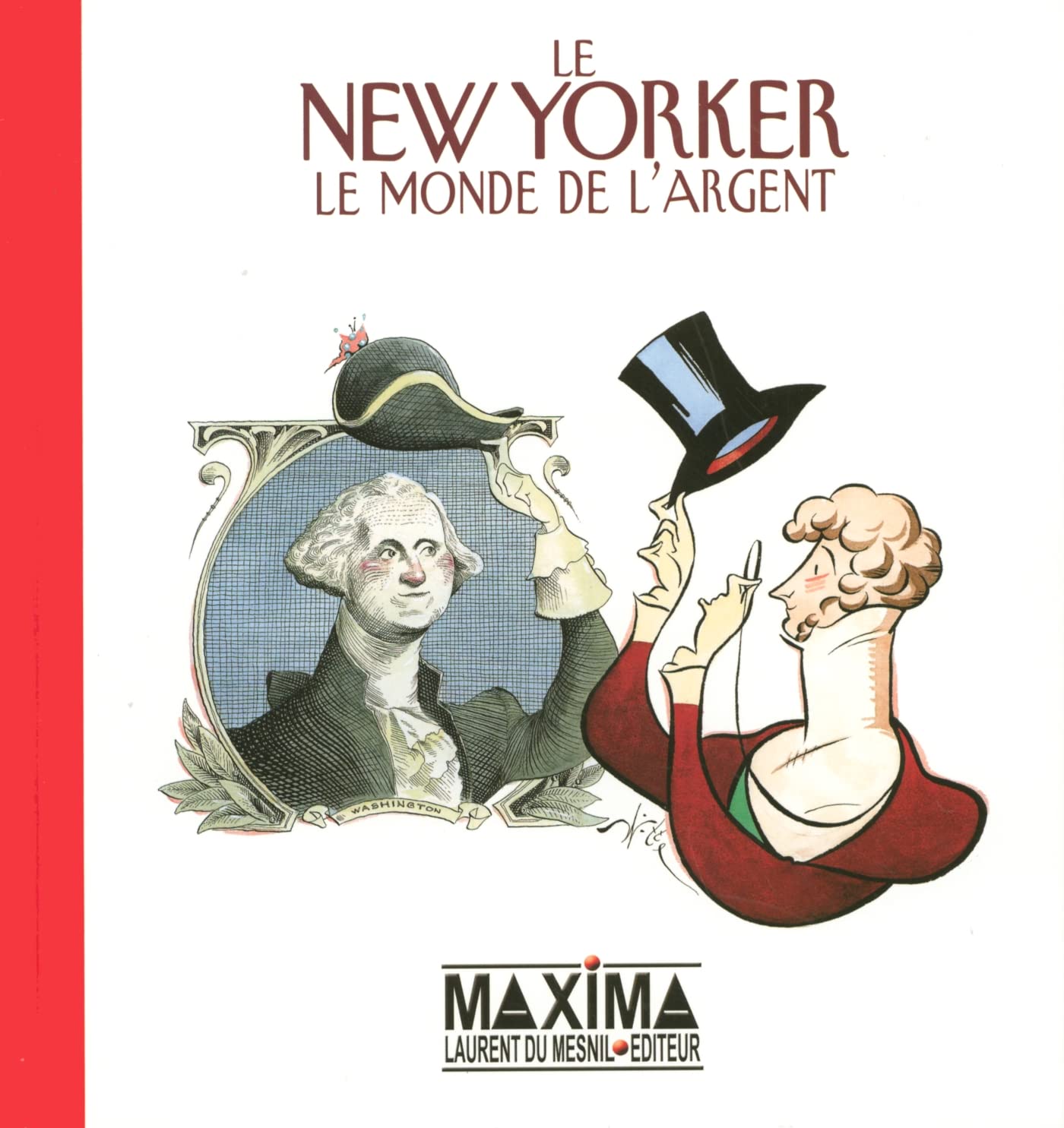 Le New Yorker: Le monde de l'argent book