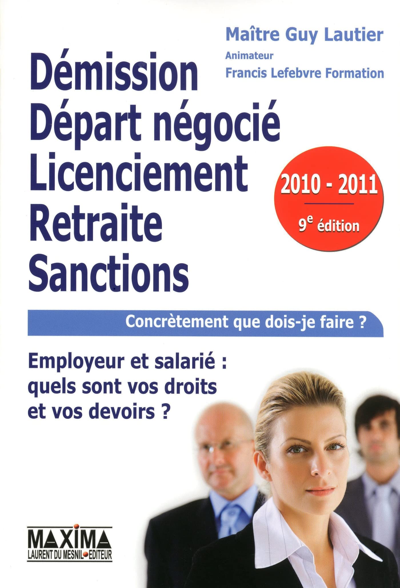Démission, départ négocié, licenciement, retraite, sanctions - 9e éd. book