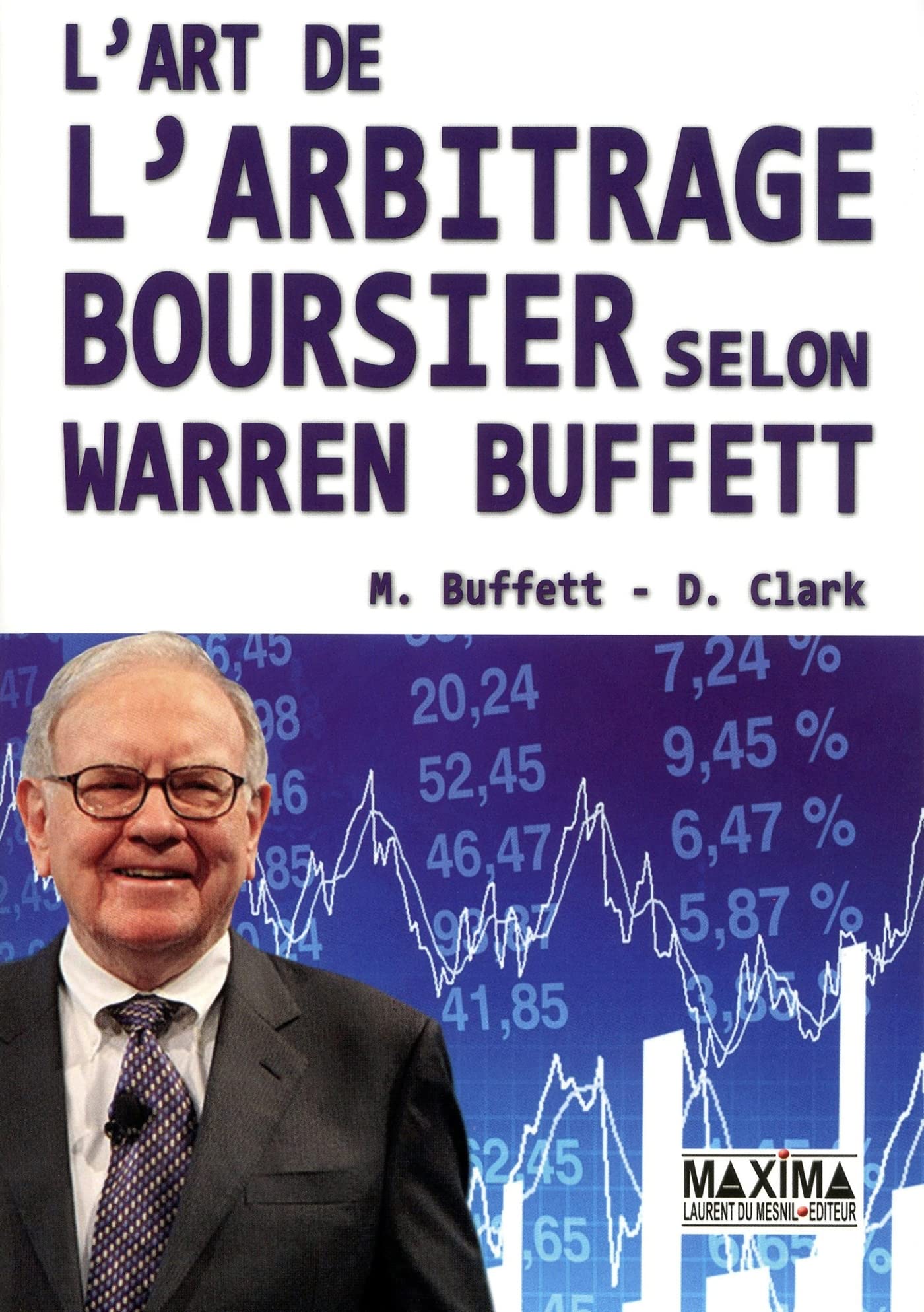 L'art de l'arbitrage boursier selon Warren Buffett book