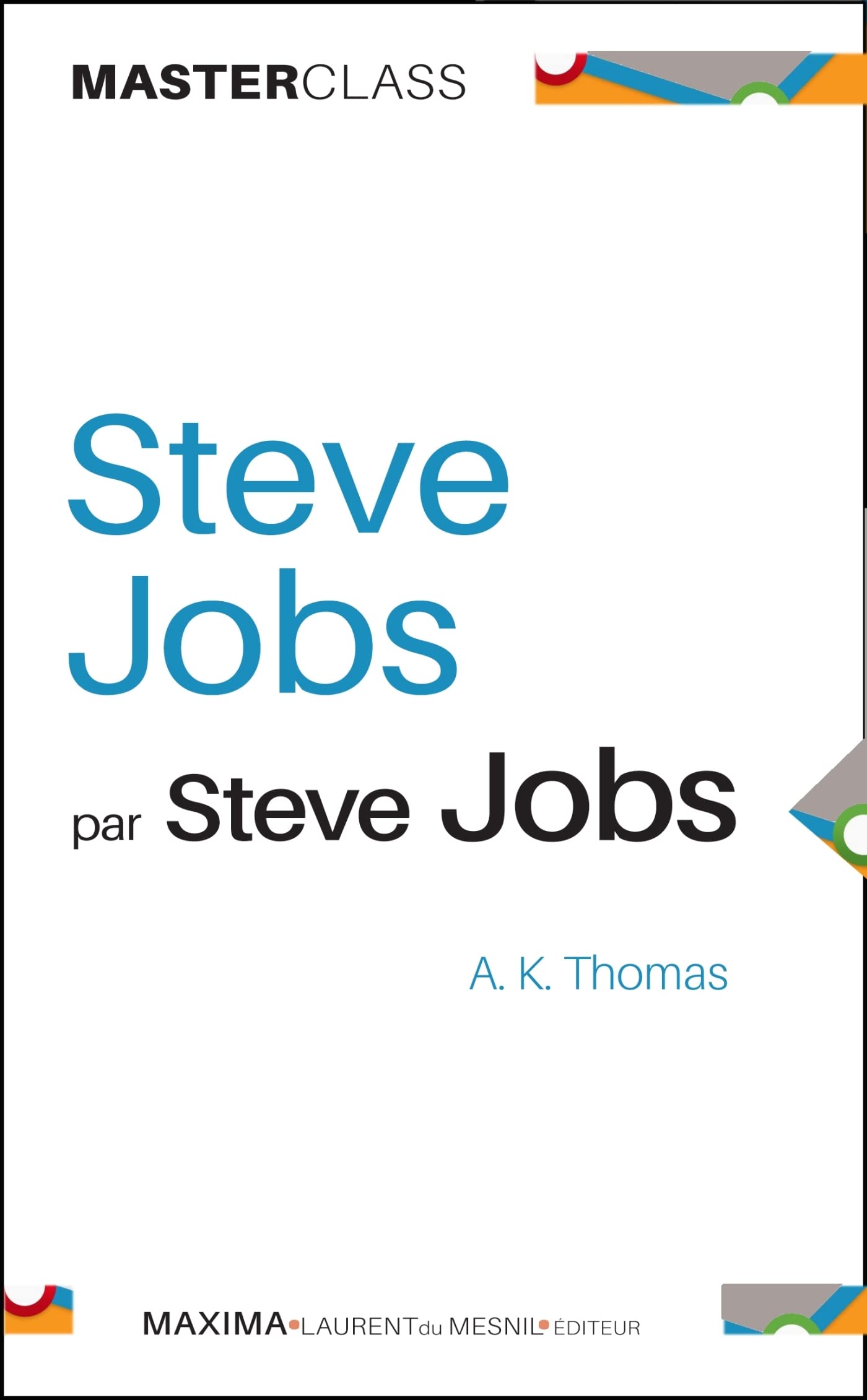 Steve Jobs par Steve Jobs book