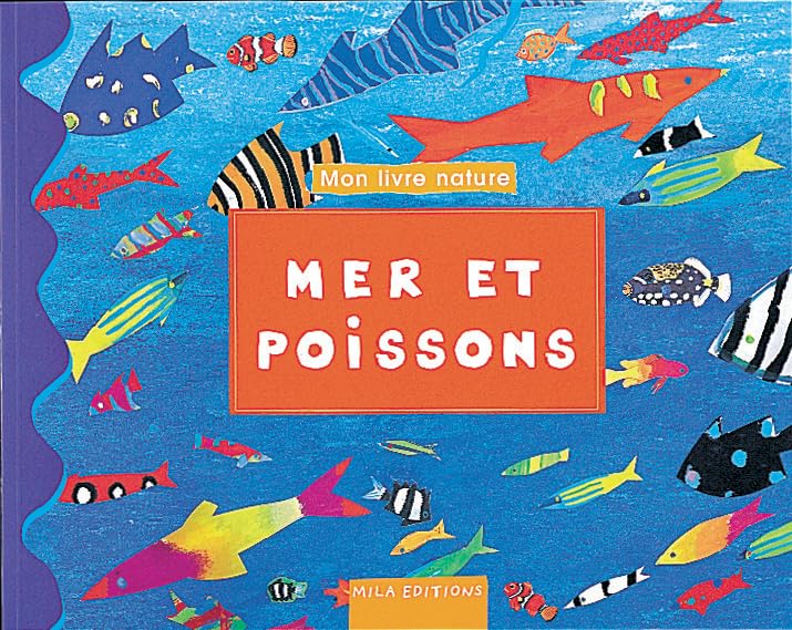 Mer et poissons: Mon livre nature book