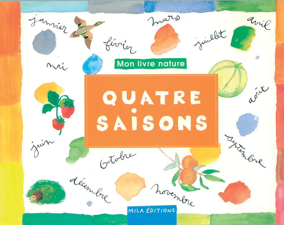Quatre saisons: Mon livre nature Leisure & Fun