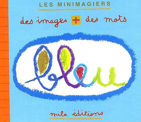 Bleu - Des images plus des mots book