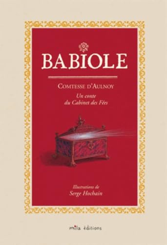 Babiole - Un conte du Cabinet des Fées book