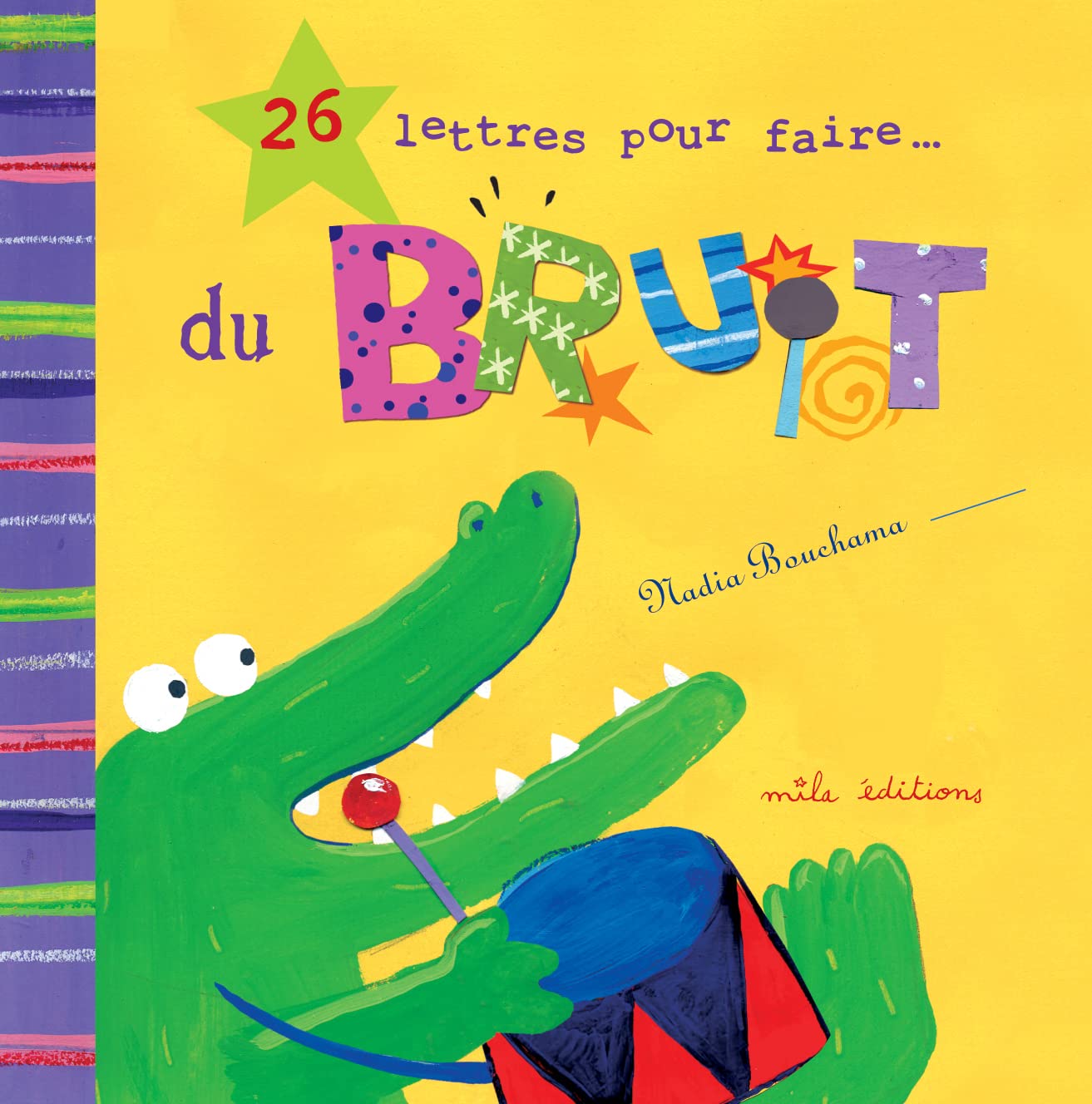 26 lettres pour faire du bruit book