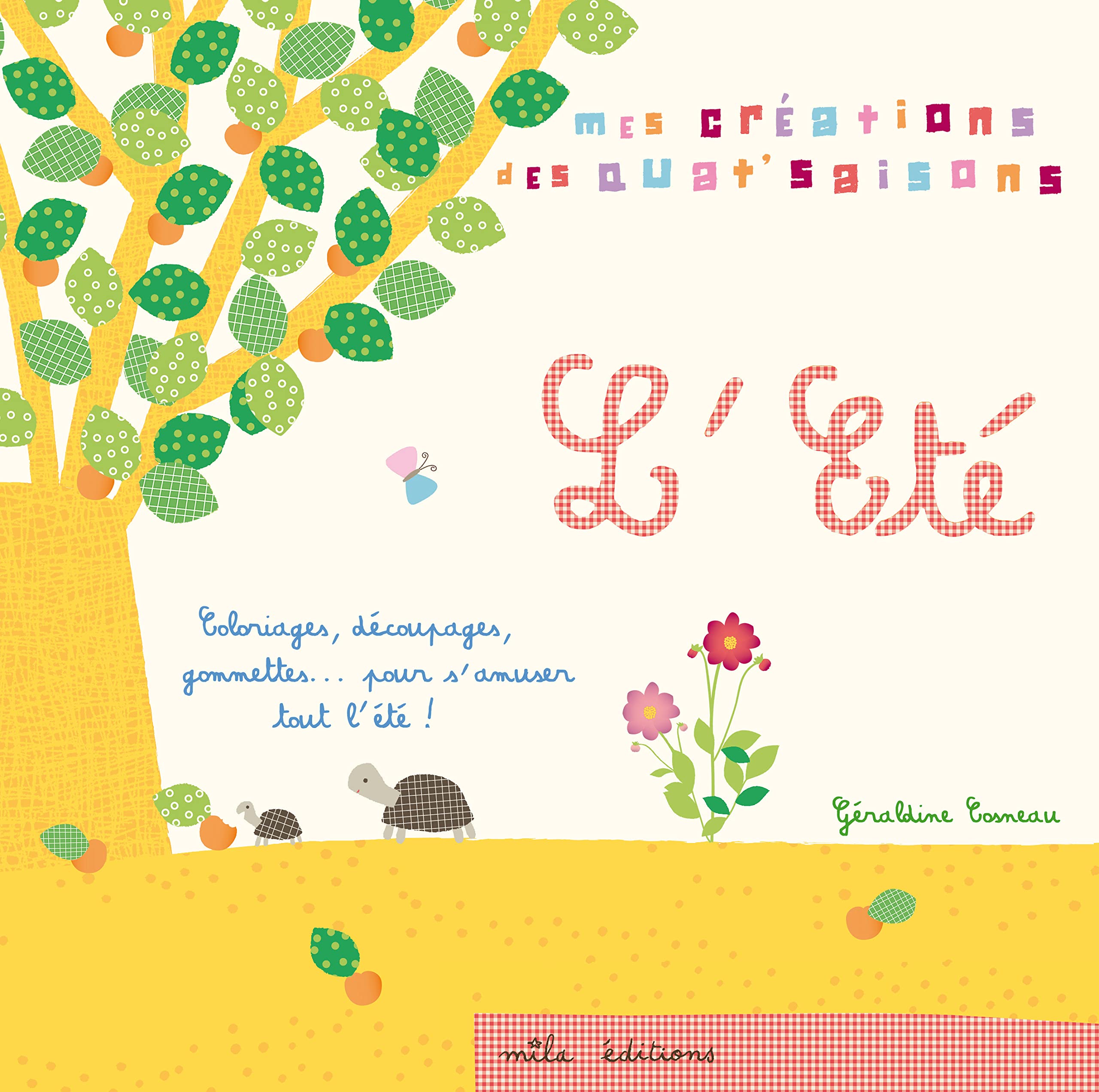 Eté: coloriages, découpages, gommettes... pour s'amuser tout l'été ! book