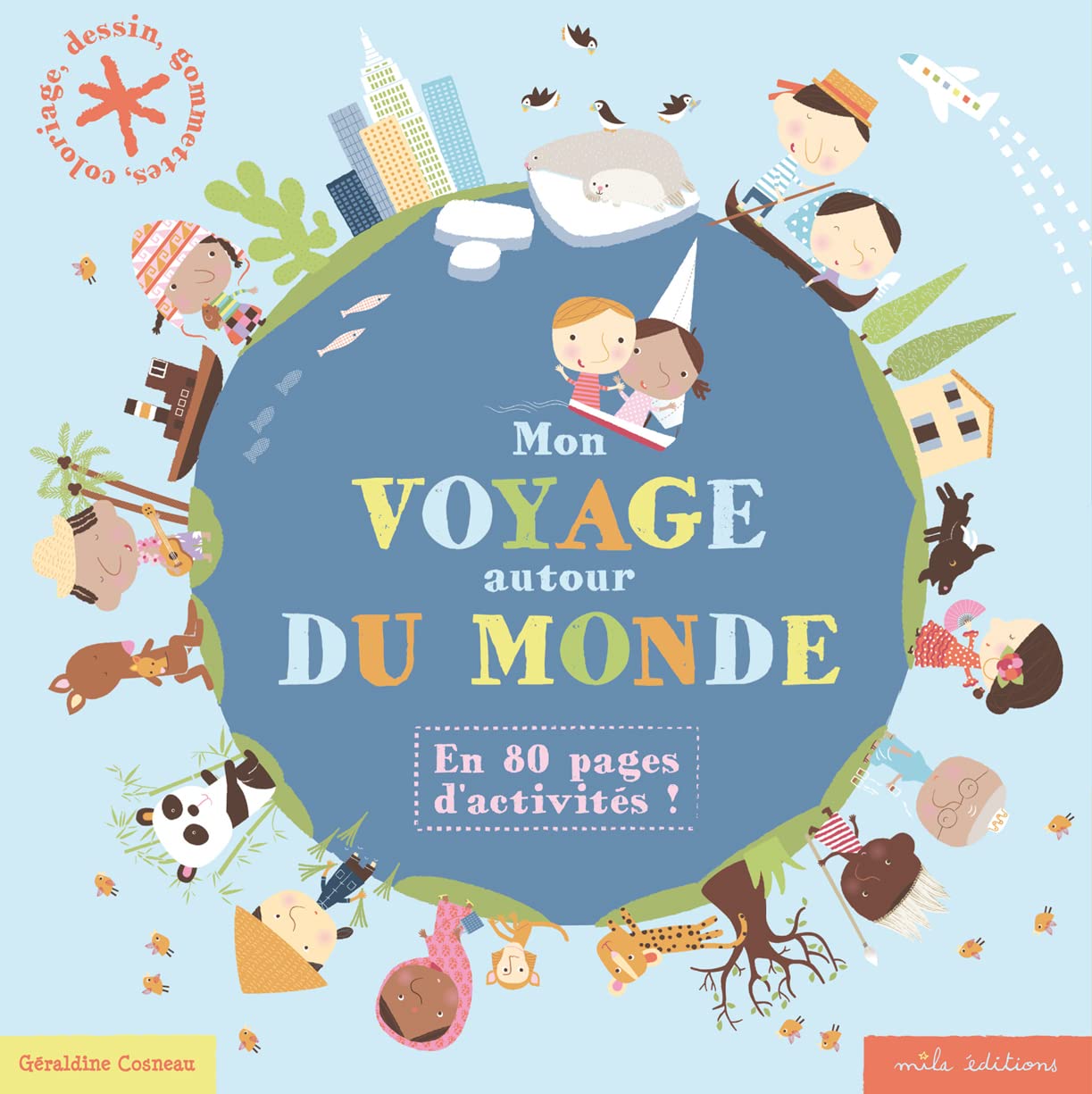 Mon voyage autour du monde: en 80 pages d'activités ! book