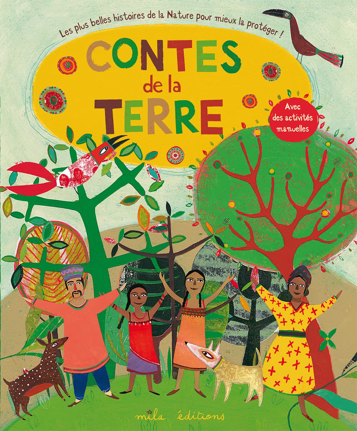Contes de la terre: Les plus belles histoires pour mieux la protéger ! l=236mm book