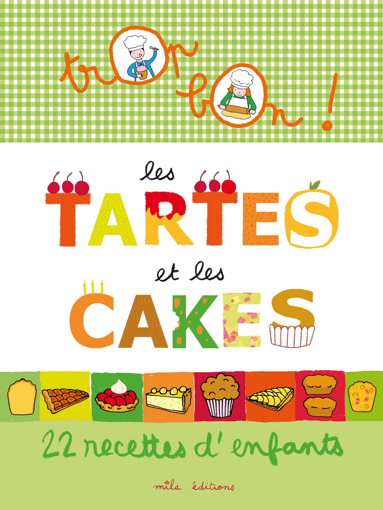 Les tartes et les cakes book