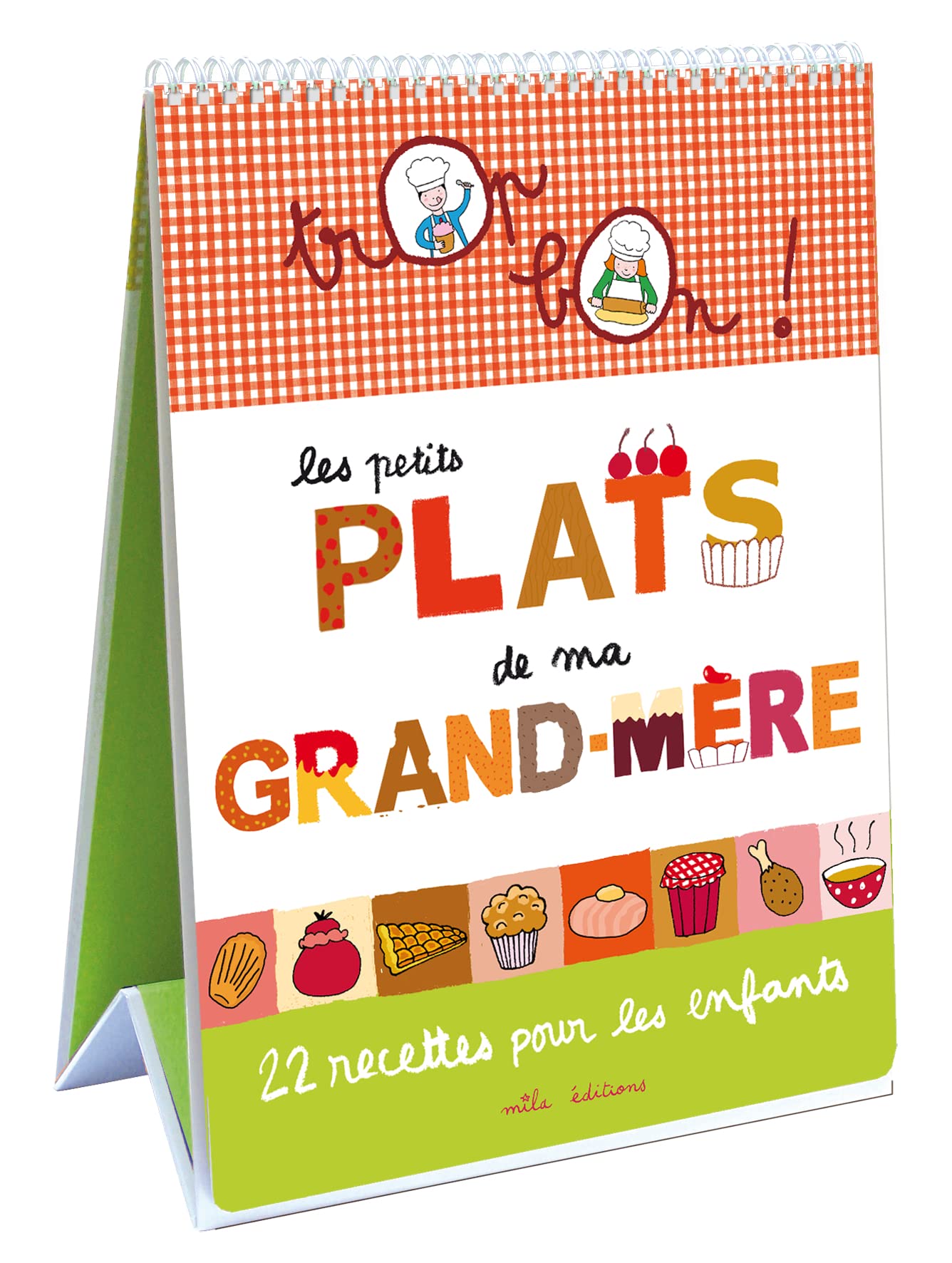 Les petits plats de ma grand-mère: 22 recettes pour les enfants book