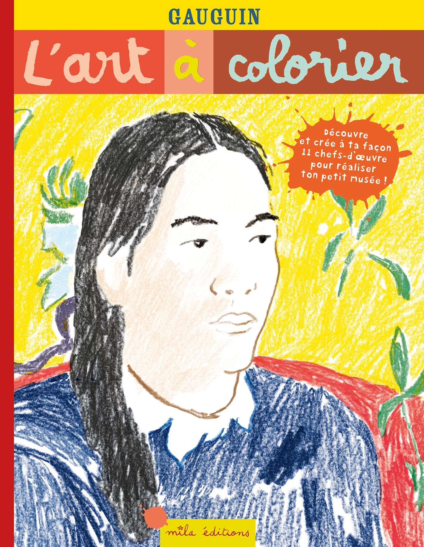 Gauguin: L'art à colorier book
