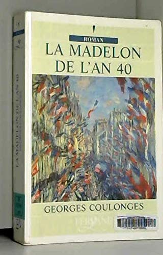 La Madelon de l'an 40 (Roman) book