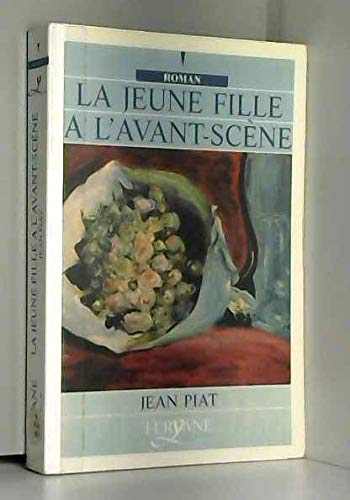 La jeune fille à l'avant-scène (Roman) book