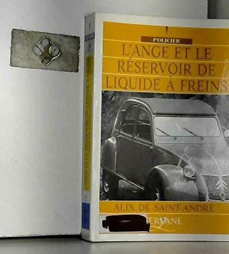 L'ange et le réservoir de liquide à freins book