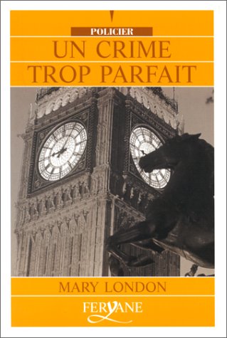 Un crime trop parfait book