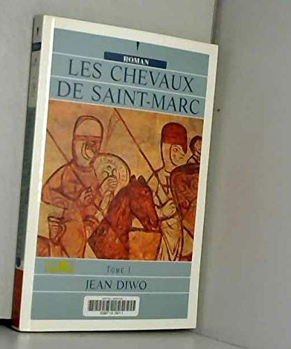Les chevaux de Saint- Marc: Tome 1 book