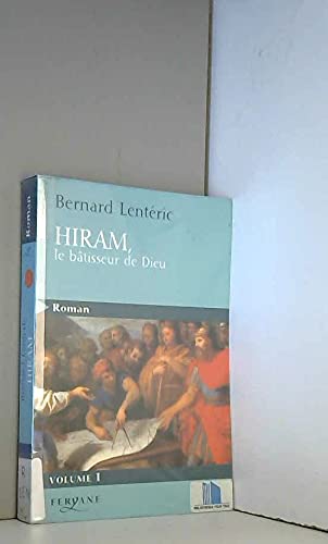 Hiram, le bâtisseur de Dieu tome 1 book