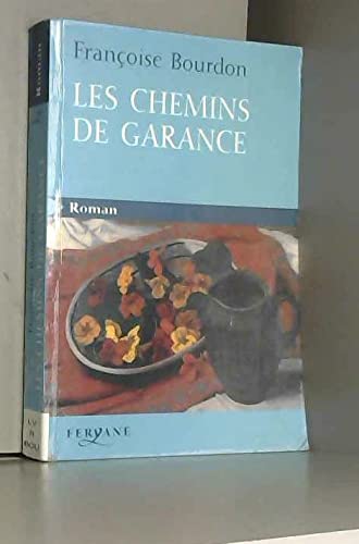Les chemins de Garance book