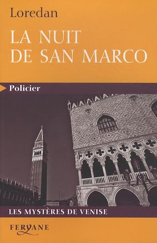 La nuit de San Marco: Les mystères de Venise book