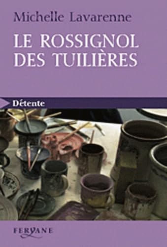 Le rossignol des tuilières book