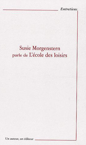 Susie Morgenstern parle de L'école des loisirs book
