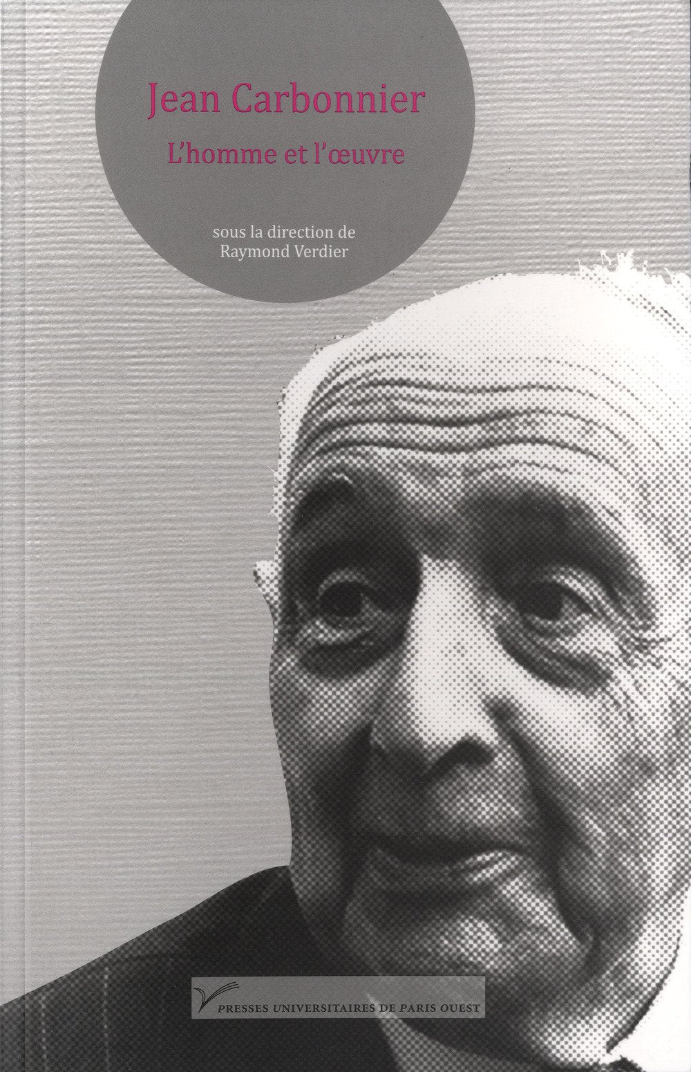 Jean Carbonnier. L'homme et l'oeuvre Books