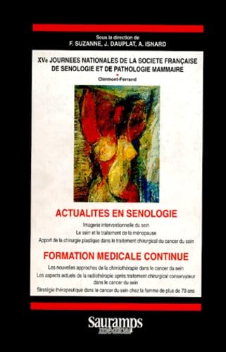 Actualités en sénologie : formation médicale continue book