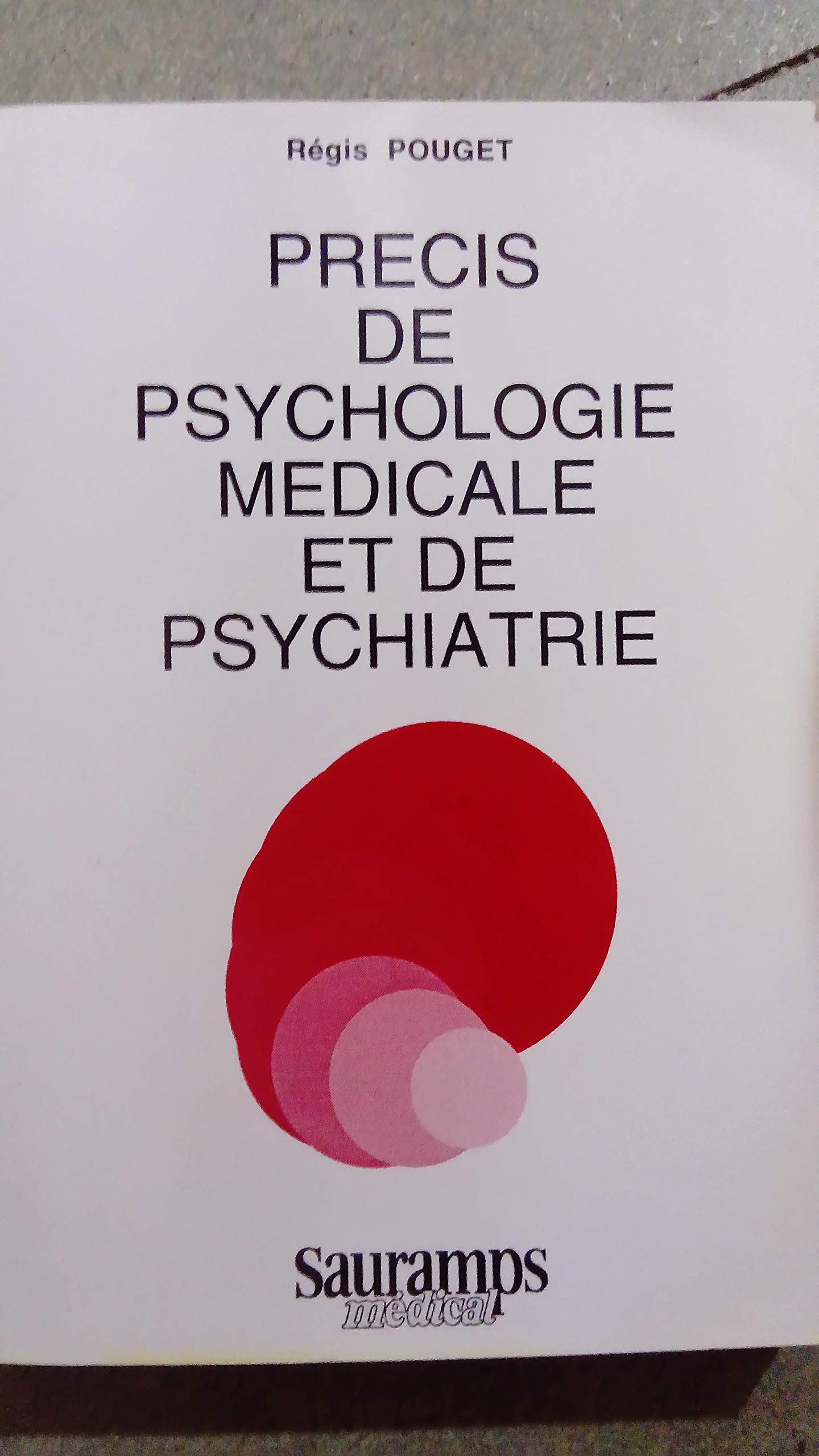 Précis de psychologie médicale et de psychiatrie Books