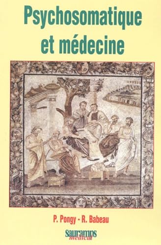 PSYCHOSOMATIQUE ET MEDECINE Medicine