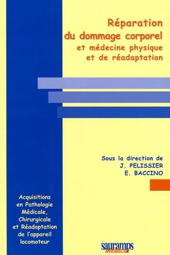 REPARATION DU DOMMAGE CORPOREL ET MEDECINE PHYSIQUE ET DE READAPTION book