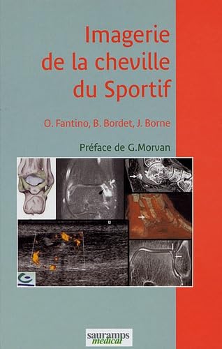 IMAGERIE DE LA CHEVILLE DU SPORTIF book