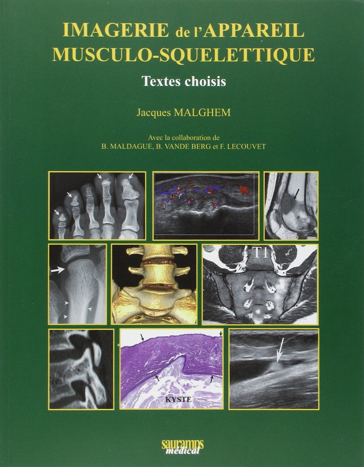 IMAGERIE DE L'APPAREIL MUSCULO SQUELETTIQUE TEXTES CHOISIS book
