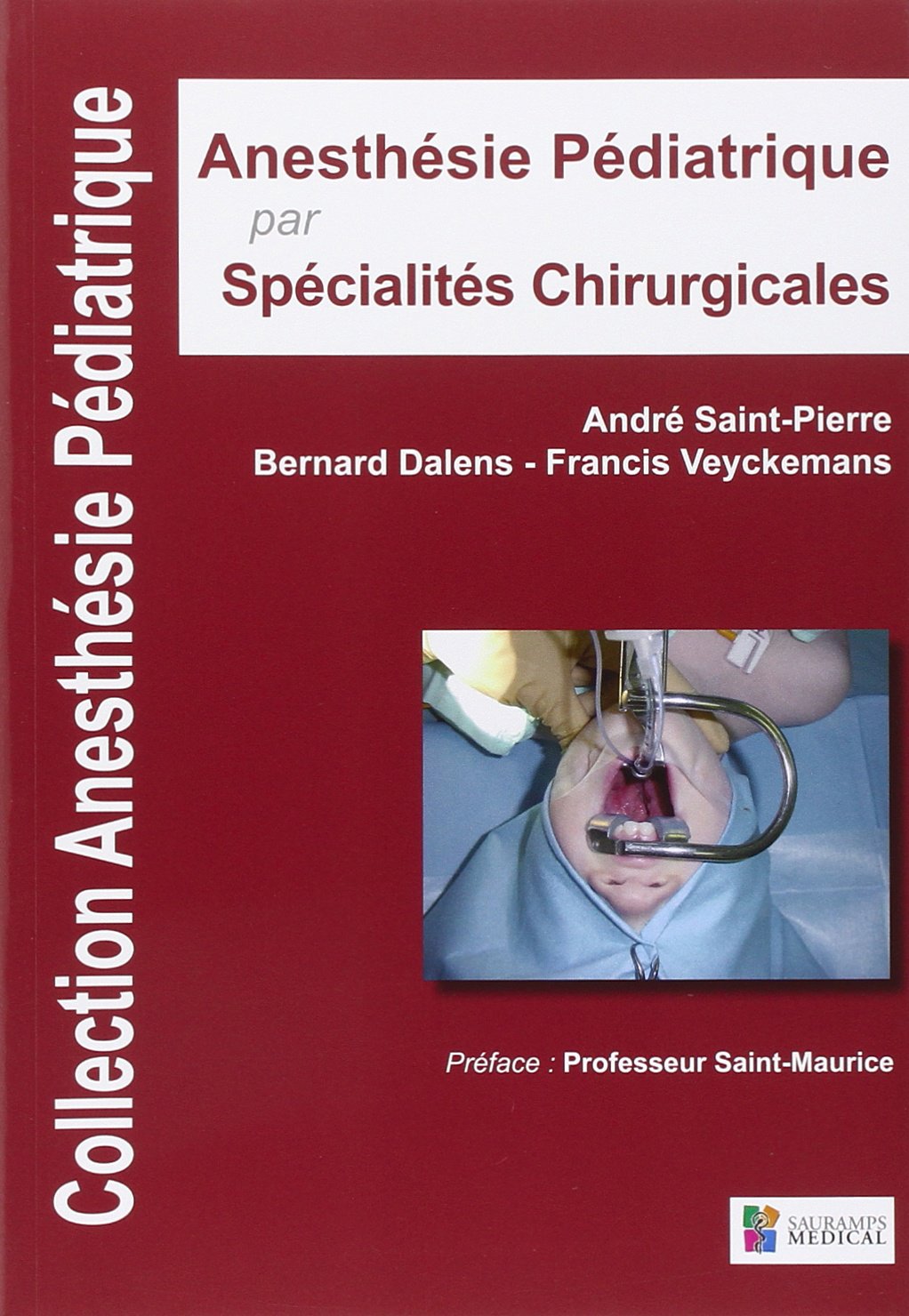 ANESTHESIE PEDIATRIQUE PAR SPECIALITES CHIRURGICALES Medicine