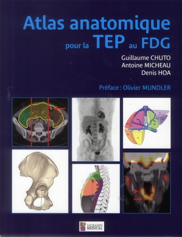 ATLAS ANATOMIQUE POUR LA TEP AU FDG book