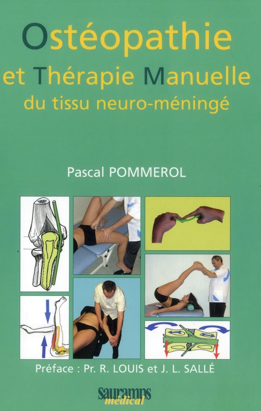 OSTEOPATHIE ET THERAPIE MANUELLE NEURO-MENINGEE Medicine
