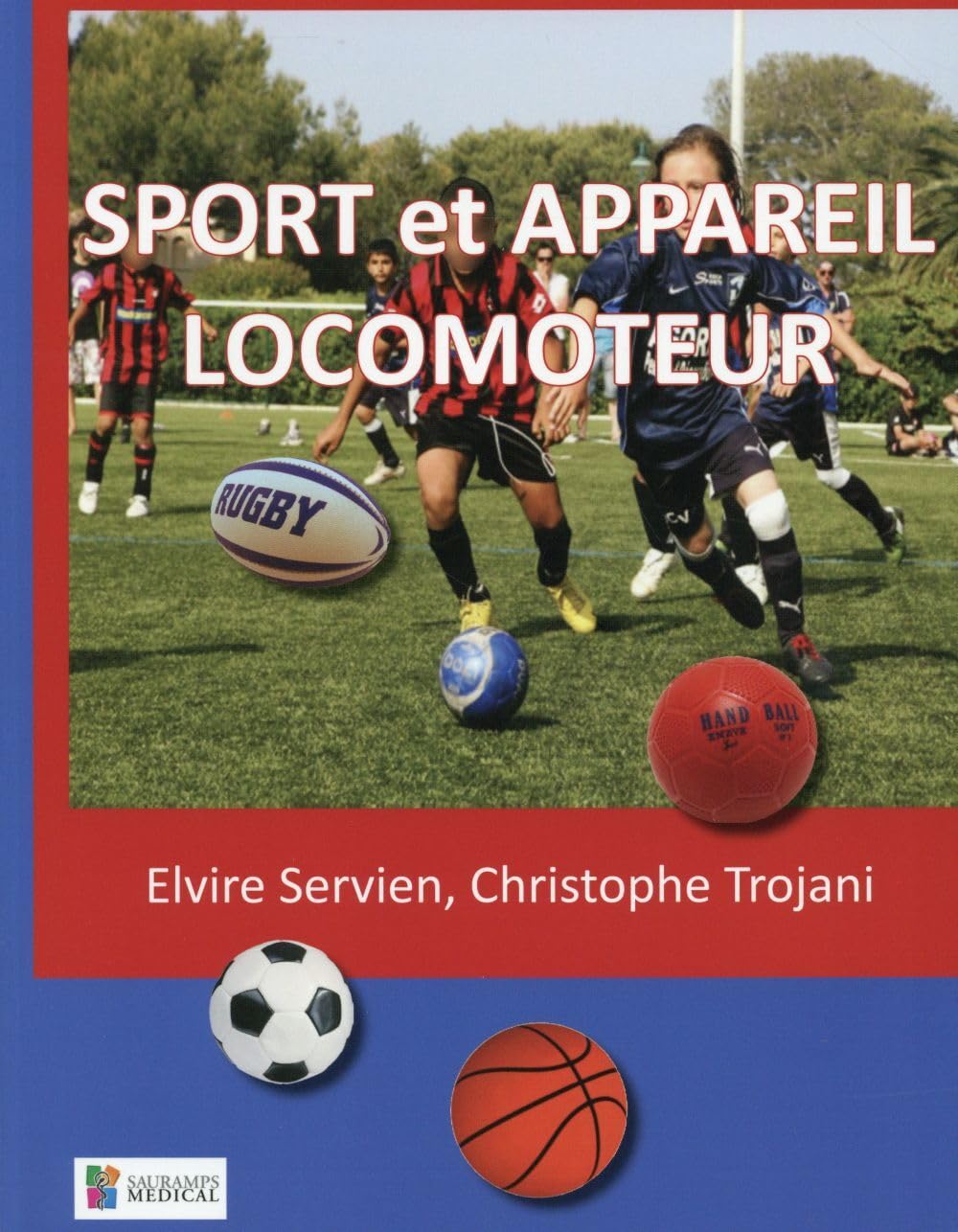 SPORT ET APPAREIL LOCOMOTEUR Medicine