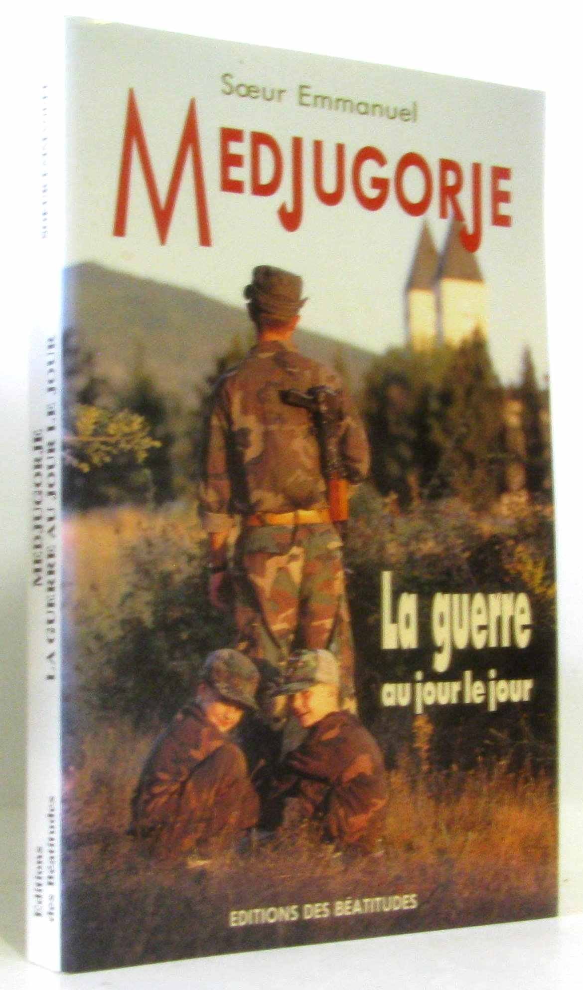 Medjugorje, la guerre au jour le jour Books