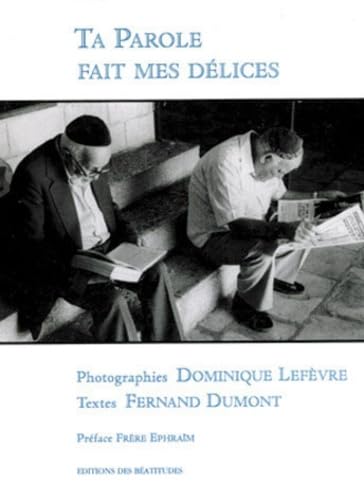 "Ta Parole fait mes délices" book