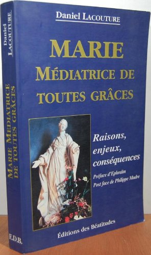 Marie mediatrice de toutes graces Books