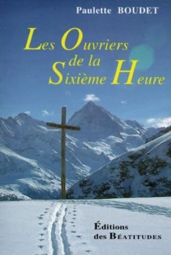 Les ouvriers de la sixième heure Books
