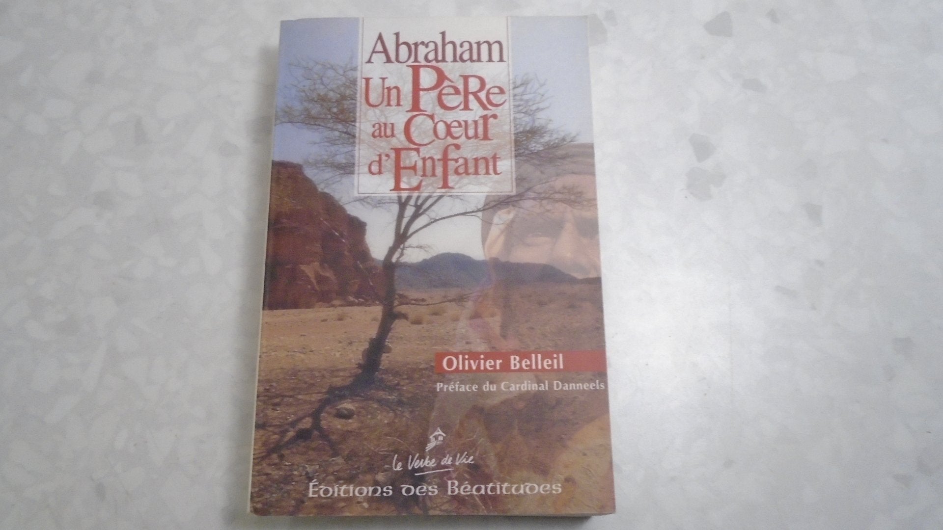 Abraham, un père au coeur d'enfant Books