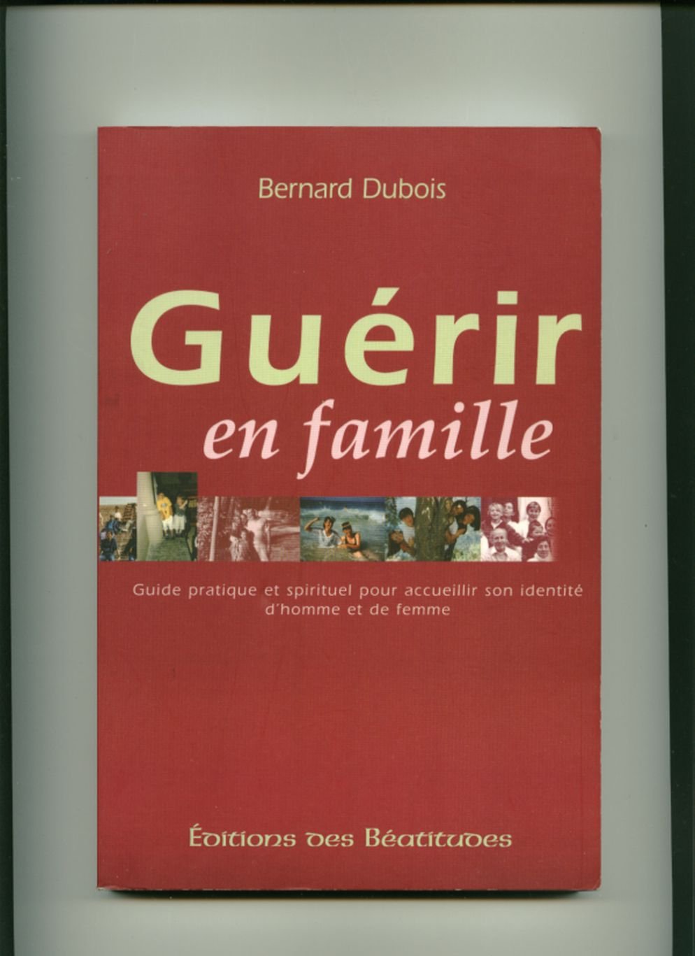 Guerir En Famille Books