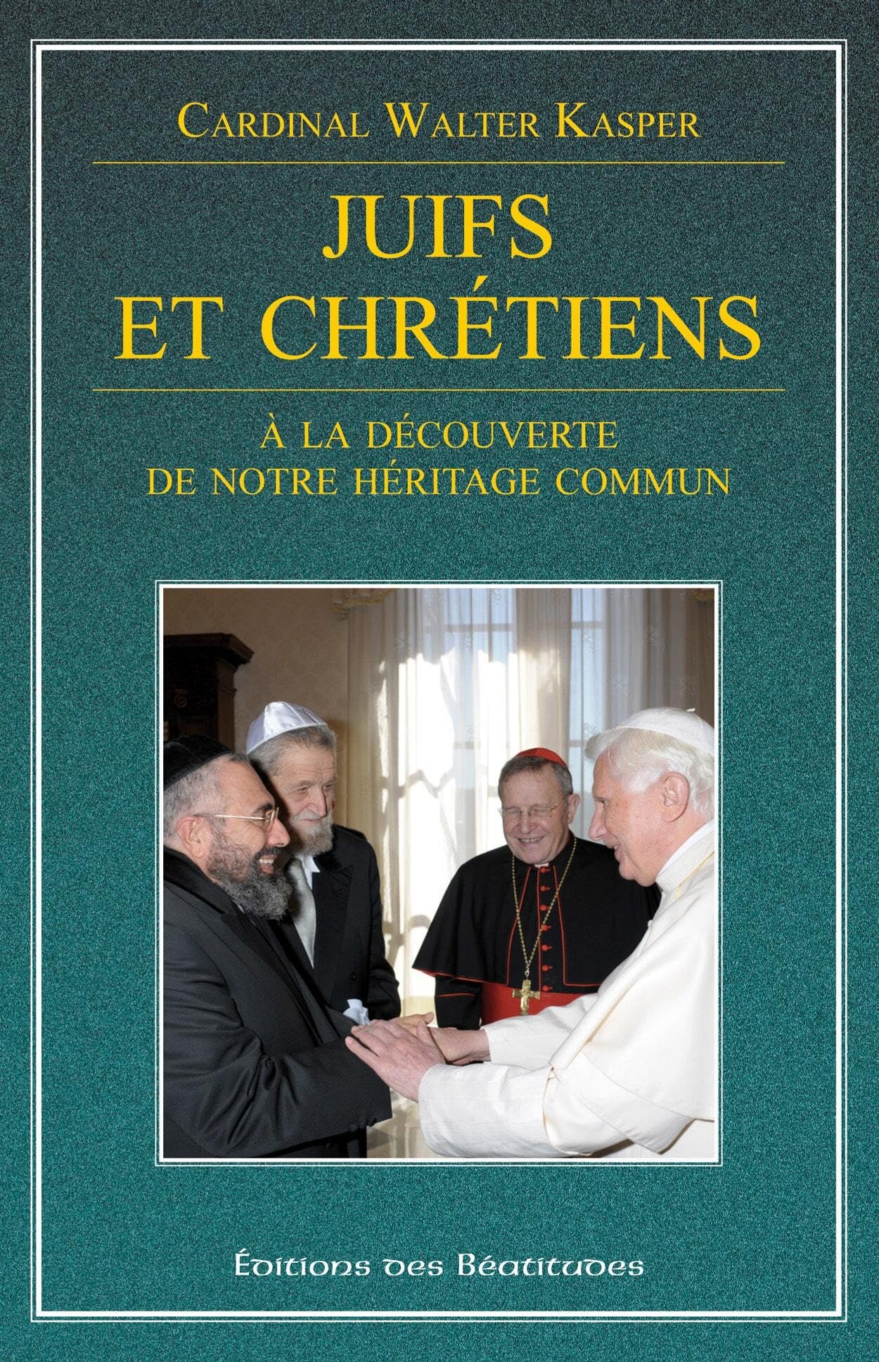 Juifs et Chrétiens. A la découverte de notre héritage commun book