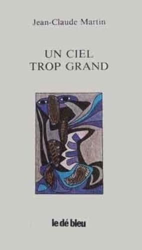 Un ciel trop grand Books