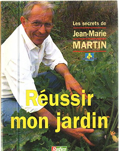 POUR REUSSIR SON JARDIN book