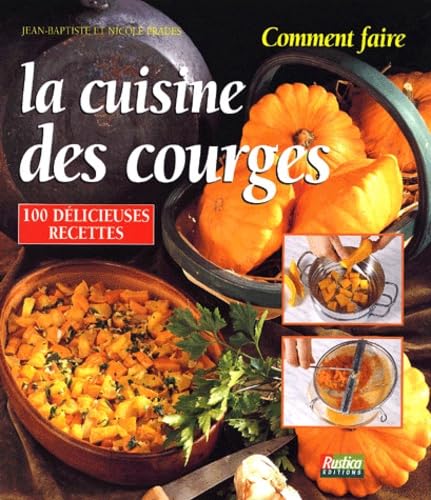 Comment faire la cuisine des courges Leisure, Home & Garden