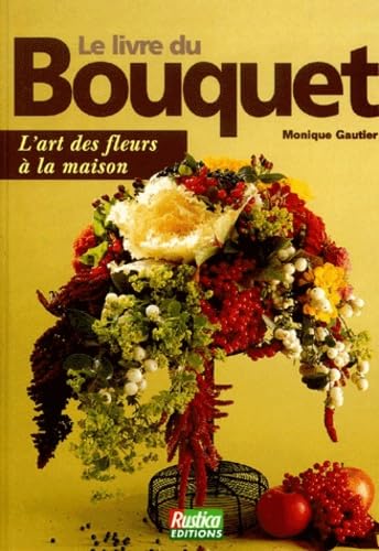 Le Livre Du Bouquet Books